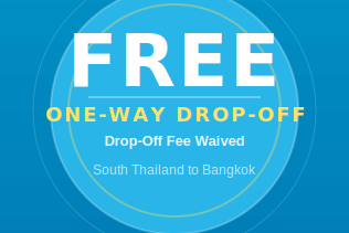 Free One Way Drop Fee for drop-off at Bangkok